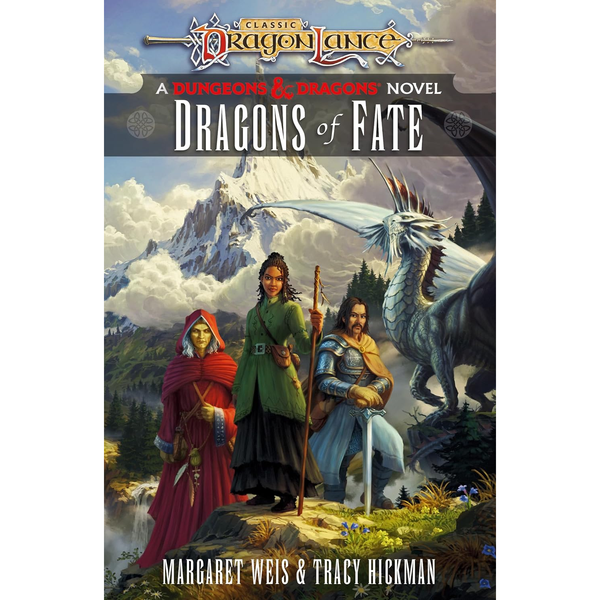 Dragonlance Destinies: Dragons of Fate