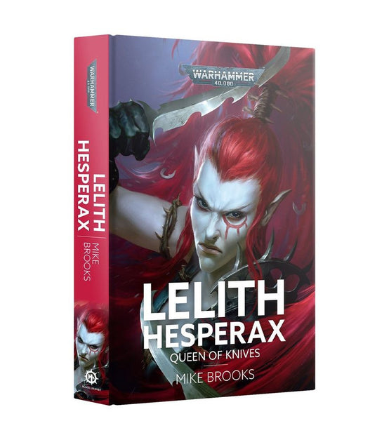 Lilith Hesperax: Queen of Knives (Hardcover)