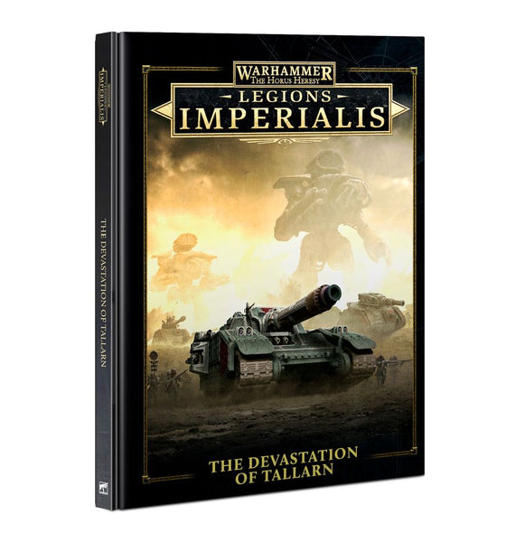 The Horus Heresy- Legions Imperials: The Devastation of Tallarn