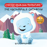 Choose Your Own Adventure Your First Adventure: The Abominable Snowman