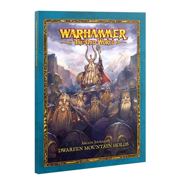 Warhammer: The Old World Arcane Journal - Dwarfen Mountain Holds