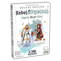 Rebel Princess Deluxe: Happily Never After