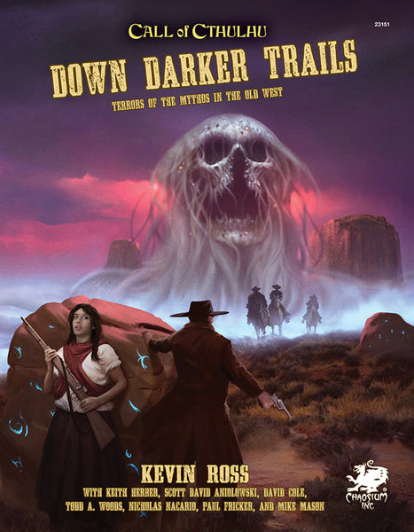 Call of Cthulhu 7th Ed: Down Darker Trails