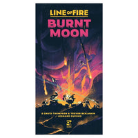In the Line of Fire: Burnt Moon