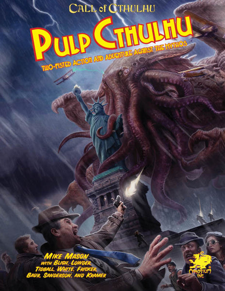Call of Cthulhu 7th Ed: Pulp Cthulhu