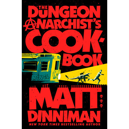 Dungeon Crawler Carl: The Dungeon Anarchist's Cookbook