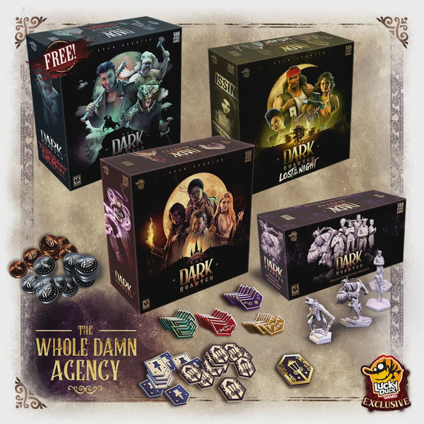 The Dark Quarter Whole Damn Agency KS All-In Bundle