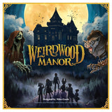 Weirdwood Manor (PREORDER)