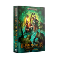 Blightslayer (Hardback)