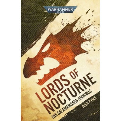 Lords of Nocturne The Salamanders Omnibus (Paperback)