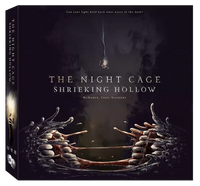 The Night Cage: Shrieking Hollow (PREORDER)