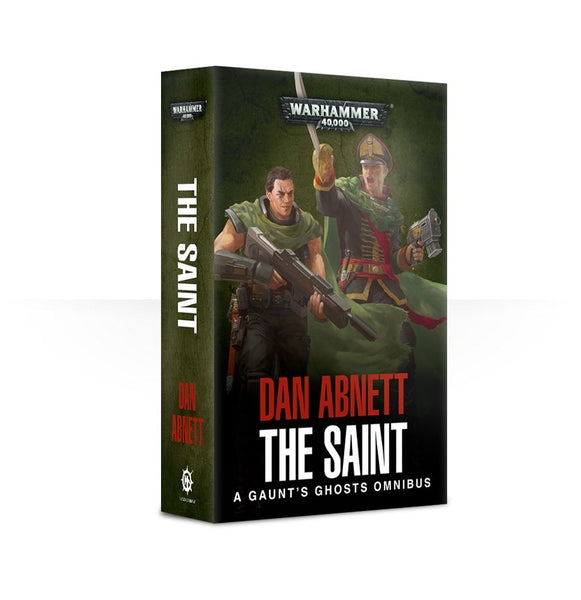 Gaunt's Ghosts: The Saint Omnibus (Paperback)