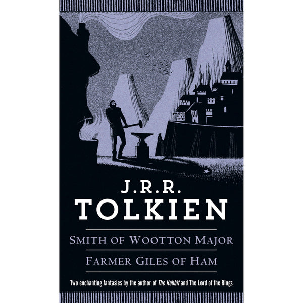 Smith of Wootton Major & Farmer Giles of Ham (Paperback)