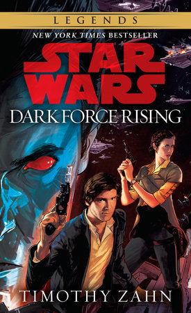 Star Wars Legends: Dark Force Rising (Paperback)