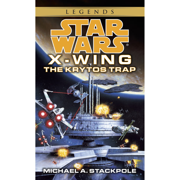 Star Wars Legends: X-Wing - The Krytos Trap (Paperback)
