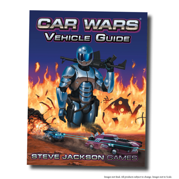 Car Wars 6th Edition Vehicle Guide