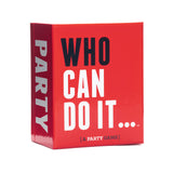 Who Can Do It... [A Party Game]