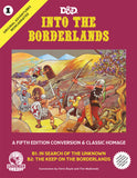 5e Original Adventures Reincarnated #1 - Into the Borderlands