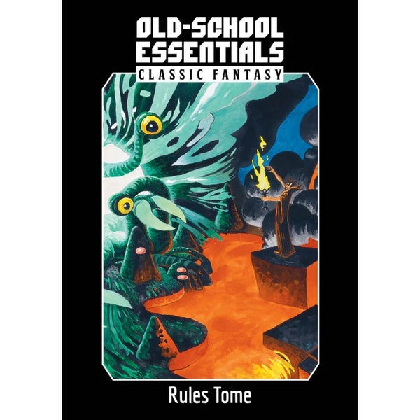 Old-School Essentials: Classic Fantasy Rules Tome