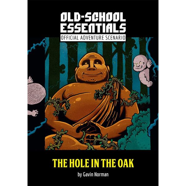 Old-School Essentials: The Hole in the Oak