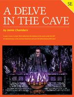 D&D A Delve in the Cave