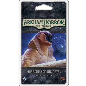 Arkham Horror LCG Guardians of the Abyss