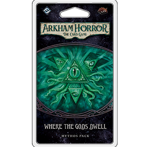 Arkham Horror LCG Where the Gods Dwell