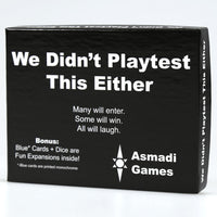 We Didn't Playtest This Either