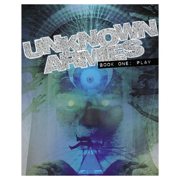 Unknown Armies Book One: Play