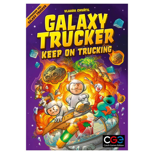 Galaxy Trucker 2nd Edition: Keep On Trucking