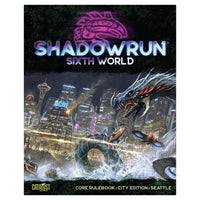 Shadowrun 6e Core Rulebook - City Edition: Seattle