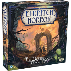 Eldritch Horror Dreamlands