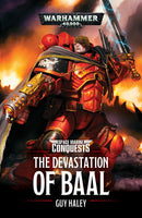 Space Marine Conquests: Devastation Of Baal (Paperback)