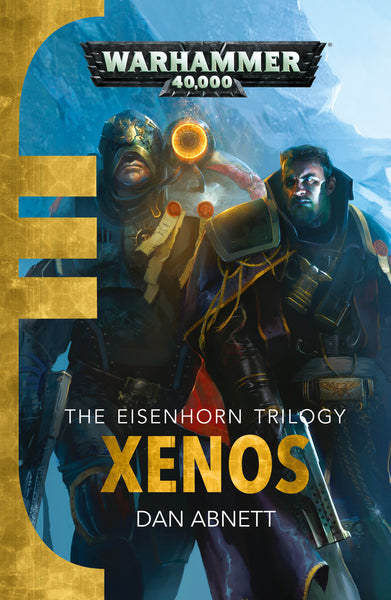 Eisenhorn Book 1: Xenos (Paperback)
