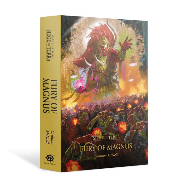 Horus Heresy Siege of Terra: Fury of Magnus (Hardcover)