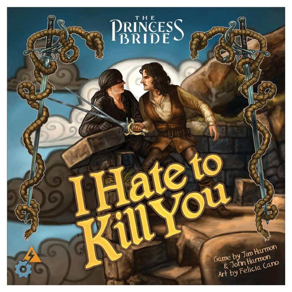 The Princess Bride: I Hate to Kill You