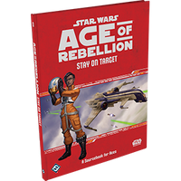 Star Wars RPG: Age of Rebellion Stay on Target