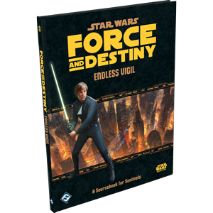 Star Wars RPG: Force and Destiny Endless Vigil