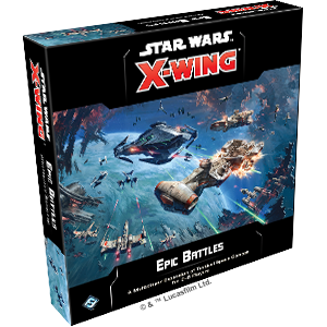 Star Wars X-Wing 2nd Epic Battles Multiplayer Expansion