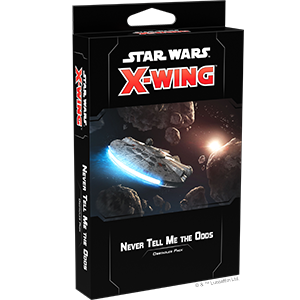 Star Wars X-Wing 2nd Never Tell Me the Odds Obstacles Pack